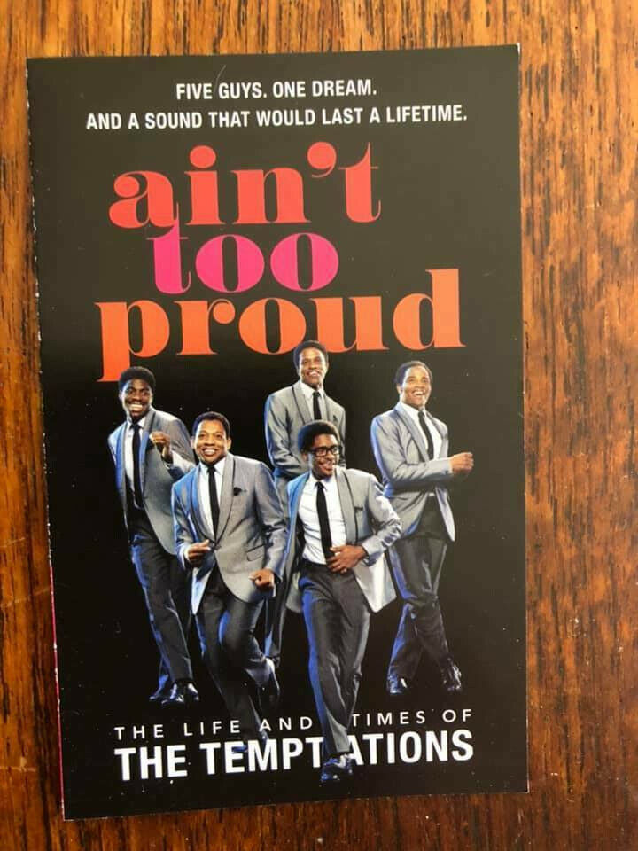 Ain't Too Proud  Musical The Life + Times  Temptations Mini Ad /flyer Broadway